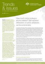 Thumbnail - How much crime is drug or alcohol related? : Self-reported attributions of police detainees