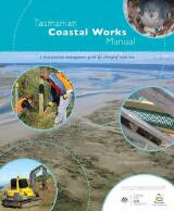 Thumbnail - Tasmanian coastal works manual : a best practice management guide for changing coastlines