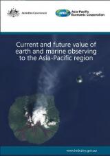 Thumbnail - Current and future value of earth and marine observing to the Asia-Pacific region.