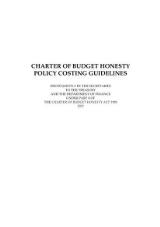 Thumbnail - Charter of budget honesty policy costing guidelines : Issued jointly by the Secretaries to the Treasury and the Department of Finance under part 8 of The Charter of Budget Honesty Act 1998, 2021.