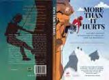 Thumbnail - More than it hurts : ...and other stories of (mis)adventure by womxn who climb and mountaineer