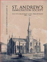 Thumbnail - St. Andrew's Immigration Society : assisting migration to Van Diemen's Land 1854-1862 : list of immigrants