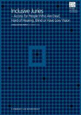 Thumbnail - Inclusive juries - access for people who are deaf, hard of hearing, blind or have low vision : consultation paper.
