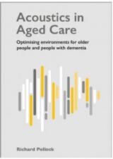 Thumbnail - Acoustics in aged care : optimising environments for older people and people with dementia