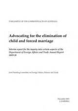 Thumbnail - Advocating for the elimination of child and forced marriage : Interim report for the inquiry into certain aspects of the Department of Foreign Affairs and Trade Annual Report 2019-20.