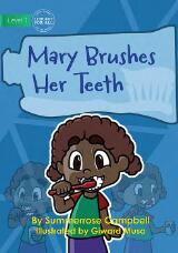 Thumbnail - Mary Brushes Her Teeth.