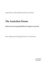 Thumbnail - The Australian dream : inquiry into housing affordability and supply in Australia
