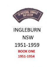 Thumbnail - 13 National Service Battalion Ingleburn NSW 1951-1959. book one 1951-1954