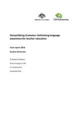 Thumbnail - Demystifying grammar : rethinking language awareness for teacher training : final report 2016