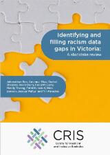 Thumbnail - Identifying and filling racism data gaps in Victoria : A stocktake review