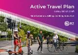 Thumbnail - Active Travel Plan : consultation draft : more Canberrans walking and riding more often.