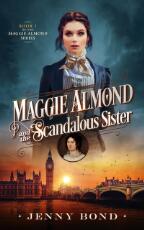 Thumbnail - Maggie Almond and the scandalous sister