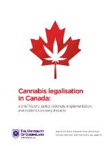 Thumbnail - Cannabis legalisation in Canada : a brief history, policy rationale, implementation, and evidence on early impacts