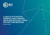 Thumbnail - A Charter of Rights for parents and families involved with ACT Child Protection Services : discussion paper.