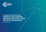 Thumbnail - A Charter of Rights for parents and families involved with ACT Child Protection Services : discussion paper.