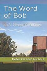Thumbnail - The word of Bob : an AI Minecraft villager