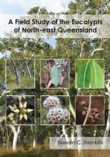 Thumbnail - A field study of the eucalypts of North-east Queensland