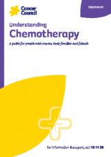 Thumbnail - Understanding chemotherapy : a guide for people with cancer, their families and friends