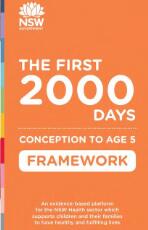 Thumbnail - The first 2000 days : conception to age 5 : framework