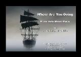Thumbnail - Where are you going : piano solo sheet music