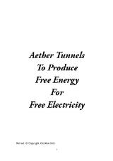Thumbnail - Aether tunnels to produce free energy for free electricity