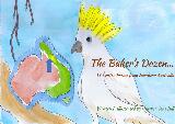 Thumbnail - The baker's dozen : 13 critter poems from northern Australia