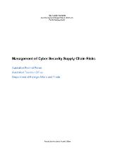 Thumbnail - Management of cyber security supply chain risks : Australian Federal Police, Australian Taxation Office, Department of Foreign Affairs and Trade