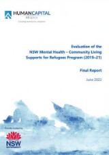 Thumbnail - Evaluation of the NSW Mental Health-Community Living Supports for Refugees Program (2019−21) : final report, June 2022