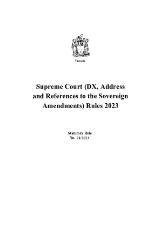 Thumbnail - Supreme Court (DX, Address and References to the Sovereign Amendments) Rules 2023