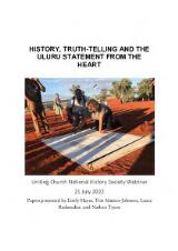 Thumbnail - History, Truth Telling and the Uluru Statement from the Heart : Uniting Church National History Society Webinar, 21 July 2022