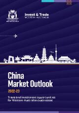 Thumbnail - China market outlook 2022-23 : trade and investment opportunities for Western Australian businesses.