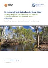 Thumbnail - Environmental Health Baseline Report: Water Quality. Strategic Regional Environmental and Baseline Assessment for the Beetaloo Sub-basin.