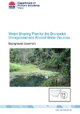 Thumbnail - Water sharing plan for the Brunswick unregulated and alluvial water sources : background document.