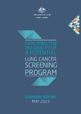 Thumbnail - Exploring the Feasibility of a Potential Lung Cancer Screening Program Summary Report May 2023.