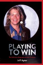 Thumbnail - Playing to win :  the definitive biography of John Farnham