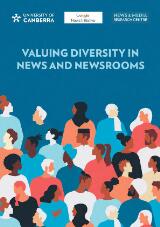 Thumbnail - Valuing diversity in News and Newsrooms.