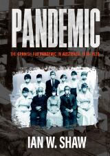Thumbnail - Pandemic : the Spanish Flu in Australia 1918-20