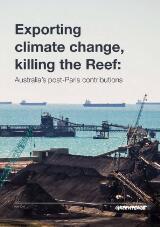 Thumbnail - Exporting climate change, killing the Reef : Australia's post-Paris contributions