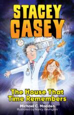 Thumbnail - Stacey Casey and the house that time remembers