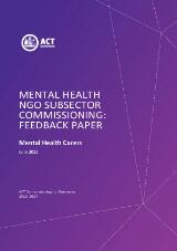 Thumbnail - Mental Health NGO Subsector Commissioning : feedback paper : mental health carers.