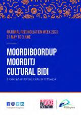 Thumbnail - National Reconciliation Week 2023: Moordiboordup Moorditj Cultural Bidi : Rockingham Strong Cultural Pathway.