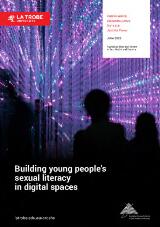 Thumbnail - Building young people's sexual literacy in digital spaces.