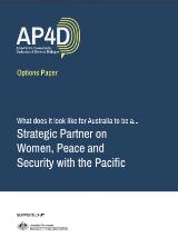 Thumbnail - What does it look like for Australia to be a Strategic Partner on Women, Peace and Security with the Pacific.