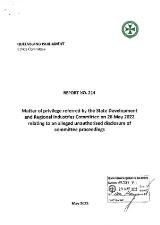 Thumbnail - Report No. 214, 57th Parliament : Matter of privilege referred by the State Development and Regional Industries Committee on 26 May 2022 relating to an alleged unauthorised disclosure of committee proceedings