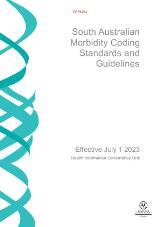 Thumbnail - South Australian morbidity coding standards and guidelines : effective July 1 2023