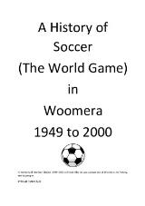 Thumbnail - A history of soccer (the world game) in Woomera 1949 to 2000