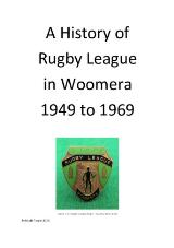 Thumbnail - A history of Rugby League in Woomera 1949 to 1969