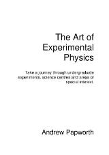 Thumbnail - The Art of experimental physics : take a journey through undergraduate experiments, science centres and areas of special interest.