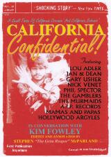 Thumbnail - California confidential : a small taste of California dreamin' and California schemin'. In conversation with Kim Fowley 2000 & 1985