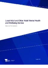 Thumbnail - Local adult and older adult mental health and wellbeing service : service framework.